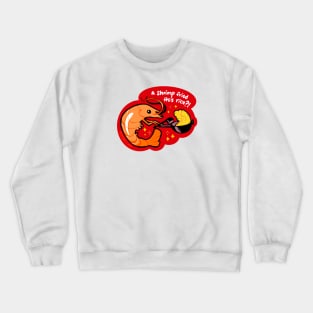 SHRIMP FRIED RICE Crewneck Sweatshirt